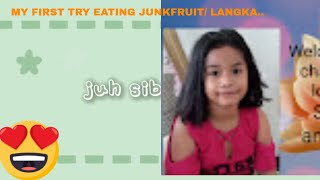 My First Try Eating Junkfruit,/Langka,/Juhs Vlog And My Family.