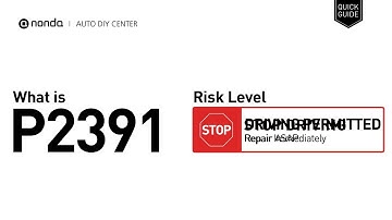 What is P2391 Engine Code [Quick Guide]