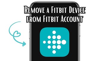 How to Remove a Fitbit Device from Fitbit Account