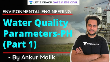 L 04 | Water Quality Parameters PH (Part 1) | Environmental Engineering | GATE/ESE 2021 Exam
