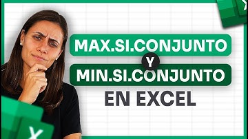 Funciones MAX.SI.CONJUNTO y MIN.SI.CONJUNTO en Excel