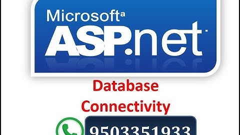 #7.  How to Connect Database Connection in Asp Net .