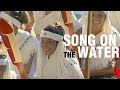 Song On The Water ORIGINAL PBS DOCUMENTARY | FULL LENGTH