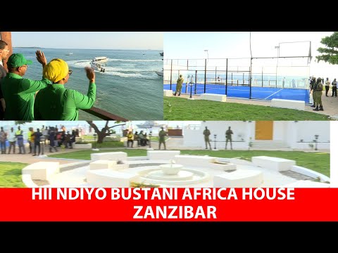 HII NDIYO BUSTANI AFRICA HOUSE ZANZIBAR 2025 MAMBO YA RAIS DKT MWINYI