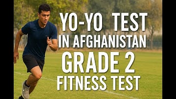 Yo-Yo Test in Afghanistan | Fitness Test for Grade 2 Players 🏃🔥