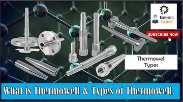 The need of Thermowell & It