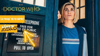 Récap' de Doctor Who saisons 11, 12 et 13 ! (Jodie Whittaker)