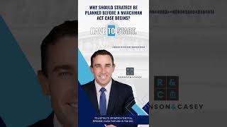 Why Should Strategy Be Planned Before a Marchman Act Case Begins