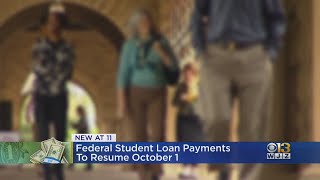 Federal Student Loan Payments To Resume Oct. 1
