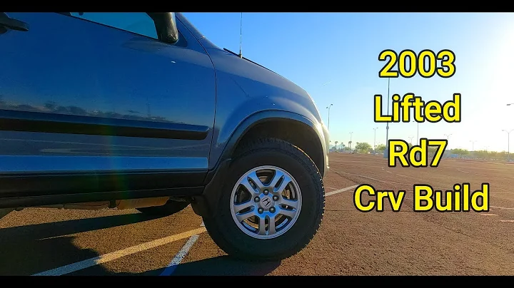LIFTED RD7 CRV BUILD | Off-Road Build (2003 2nd Gen Honda Crv)