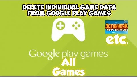 Trick! To delete game data from Google Play Games (Official)