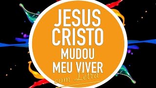 JESUS CRISTO MUDOU MEU VIVER  | CD JOVEM | CELEBRA SP | MENOS UM
