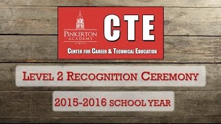 2015-2016 CTE Level 2 Recognition Slideshow