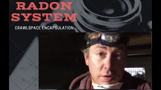 Radon Mitigation by Crawlspace Encapsulation