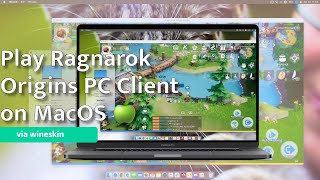 How to Play Ragnarok Origins Global on your Macbook using Windows PC Client via wineskin screenshot 4