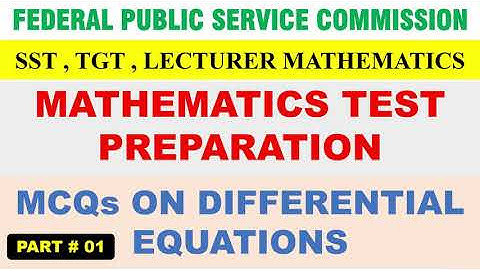 FPSC and PPSC Lecturer Mathematics Past Paper Mcqs on Differential Eqs - P#1 | online math with asad