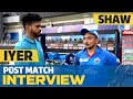 Post-Match Interview | CSK vs DC | Shreyas Iyer & Prithvi Shaw