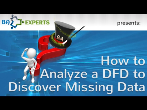 How to Analyze a DFD to Expose Missing Data Elements