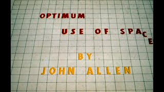 John Allen's clinic 780-20, "Optimum Use Of Space"