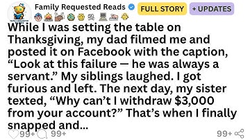 While I was setting the table on Thanksgiving, my dad filmed me and posted it on Facebook with the..