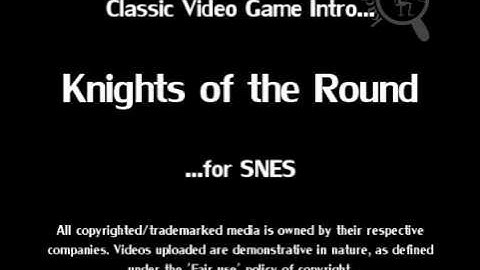 [Intro][SNES] Knight of the Round