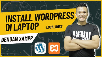 Cara Install WordPress di Localhost Menggunakan XAMPP Lengkap untuk Pemula (Terbaru 2025)