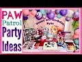 PAW PATROL Party Ideas / SKYE & EVEREST / Paw Patrol Birthday PARTY