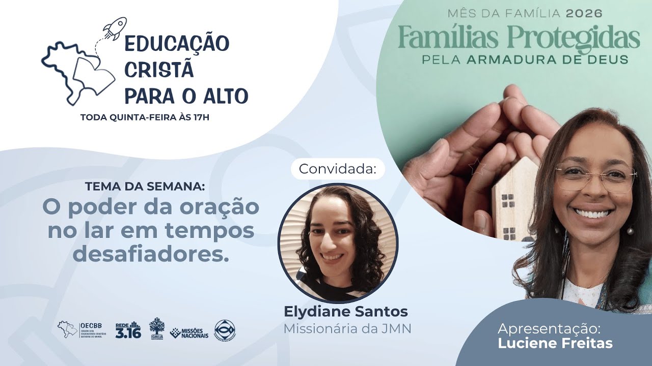 O poder da oração no lar em tempos desafiadores. | Educação Cristã para o Alto