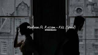 Madteen ft.  Rəssam - Köz (Speed)