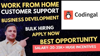 Work from home jobs for Business development associate😍|Codingal hiring for Customer support😍