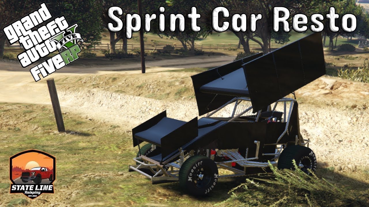 GTA V RP! Restoring A Dirt Track Sprint Car! StateLine RP - YouTube