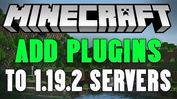 How To Add Plugins to Your Minecraft Server (1.19.2)