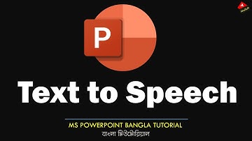 [MS PowerPoint] Text to Speech Powerpoint in Bangla | MS PowerPoint Tips & Tricks Bangla |AhaSoft BD