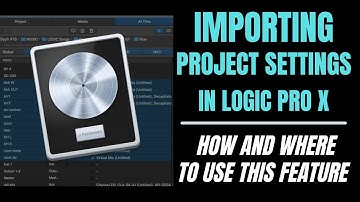Importing Project Settings in Logic Pro X [How & Where to Use This Feature!]
