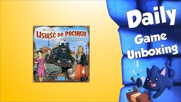 Ticket to ride: Poland (Wsiąść do Pociągu: Polska) - Daily Game Unboxing