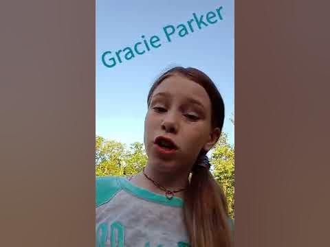 GRACIE PARKER!!! - YouTube GRACIE PARKER!!! - YouTube