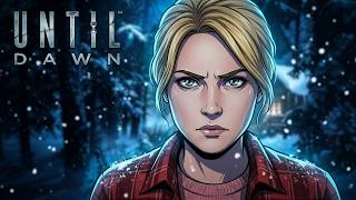 UNTIL DAWN REMAKE GAMEPLAY WALKTHROUGH FULL GAME - NO COMMENTARY