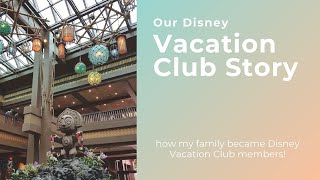Our DVC Story & Renting Experience | A Disney Obsession