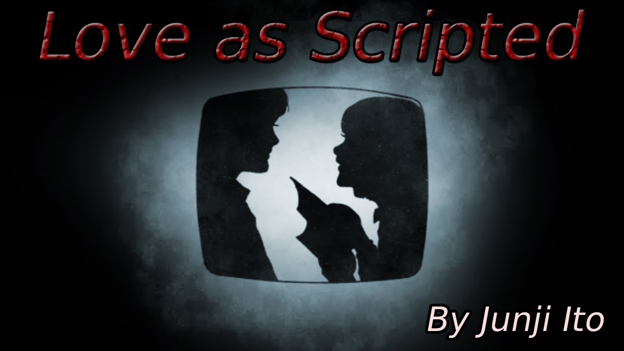 Scripted love