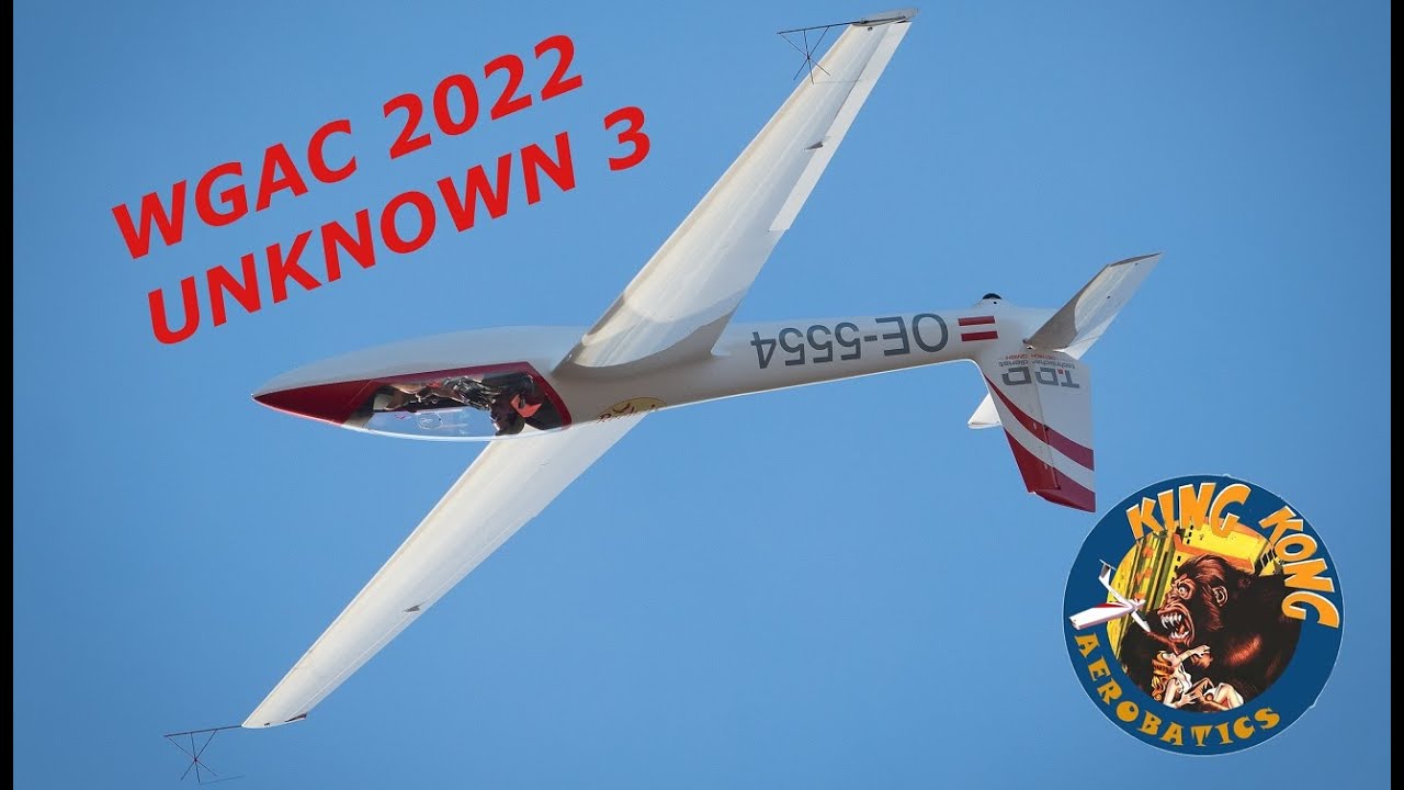 World Glider Aerobatic Championships 2022 Unknown 3 (Program 5) YouTube