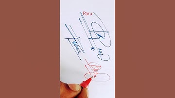 Paru name Signature Style///Best Signature idea #Viralshorts