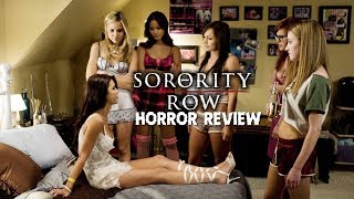 SORORITY ROW (Horror Review)| CARNAGECANDYY