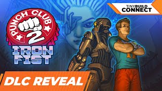 Punch Club 2 Iron Fist Dlc Reveal Trailer Tinybuild Connect 2024