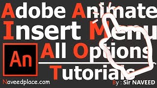 Adobe Animate CC - Insert Menu |  Tutorials