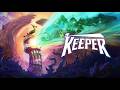KEEPER !!! Une aventure incroyable.
