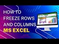 Excel Trick - Freeze Rows and Columns for Maximum Efficiency