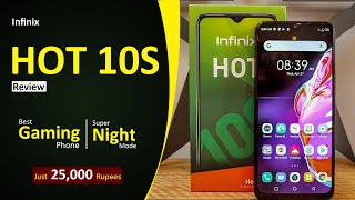 Infinix Hot 10S Launched - Best Gaming Phone - Super Night Mode Camera Quality And Much More