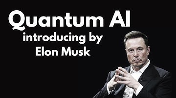 🚀 Quantum AI Introducing by Elon Musk | The Future of AI