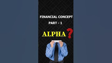What is Alpha In Mutual Funds- Alpha in Finance #alpha #finance #stockmarket #investing