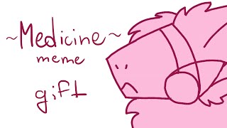 ~Medicine~ // Animation Meme (Gift for Yaru) [FlipaClip]